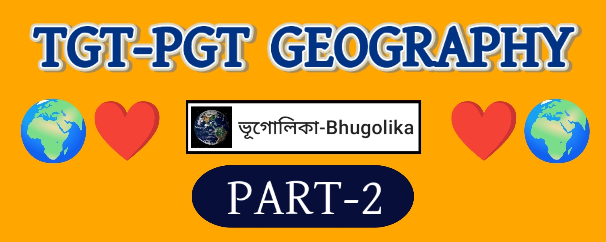 TGT-PGT GEOGRAPHY PART-2