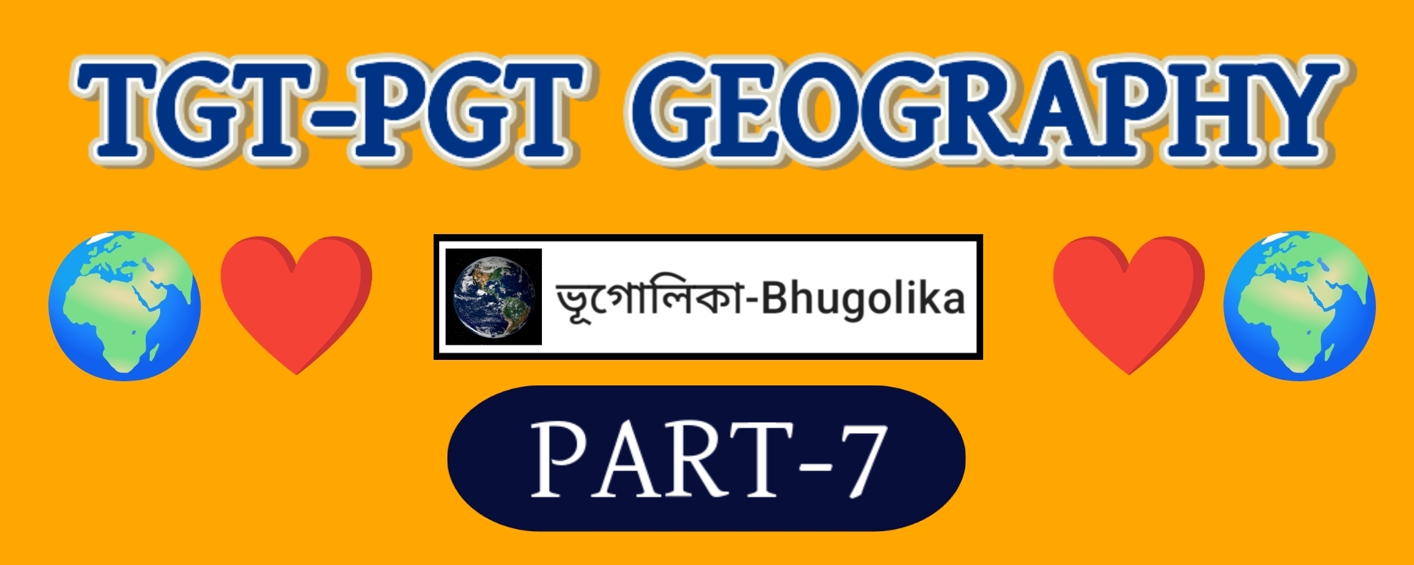 TGT-PGT GEOGRAPHY PART-7