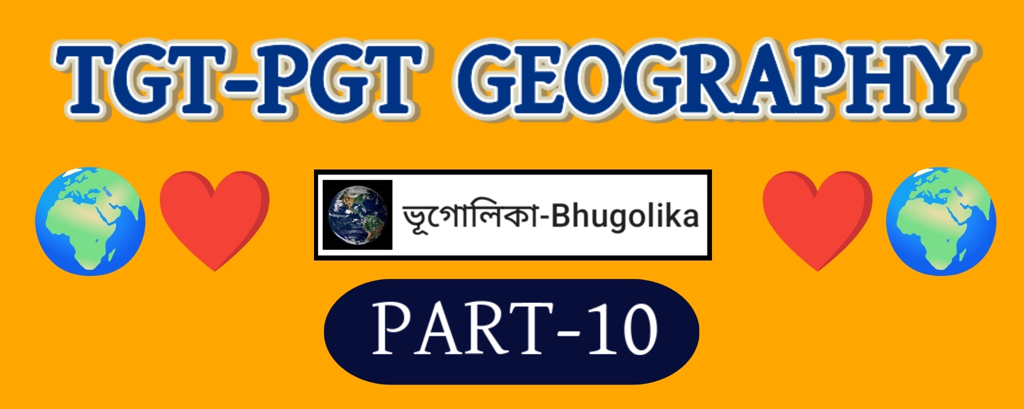 TGT-PGT GEOGRAPHY PART-10