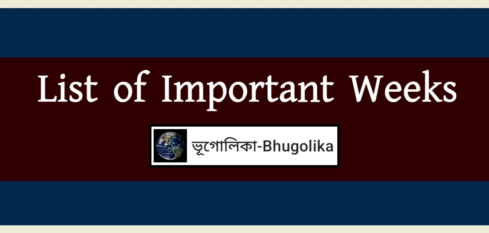 List of Important Weeks